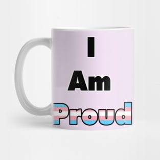 I am Proud (Transgender) Mug